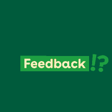 Feedback
